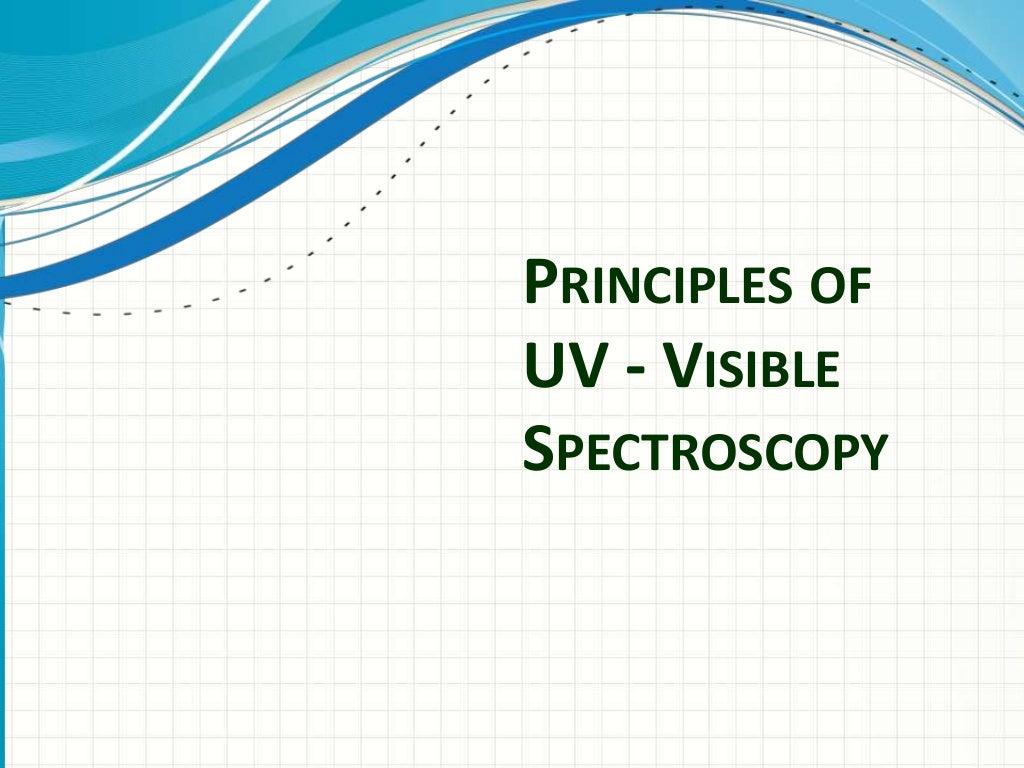 UV visible spectroscopy