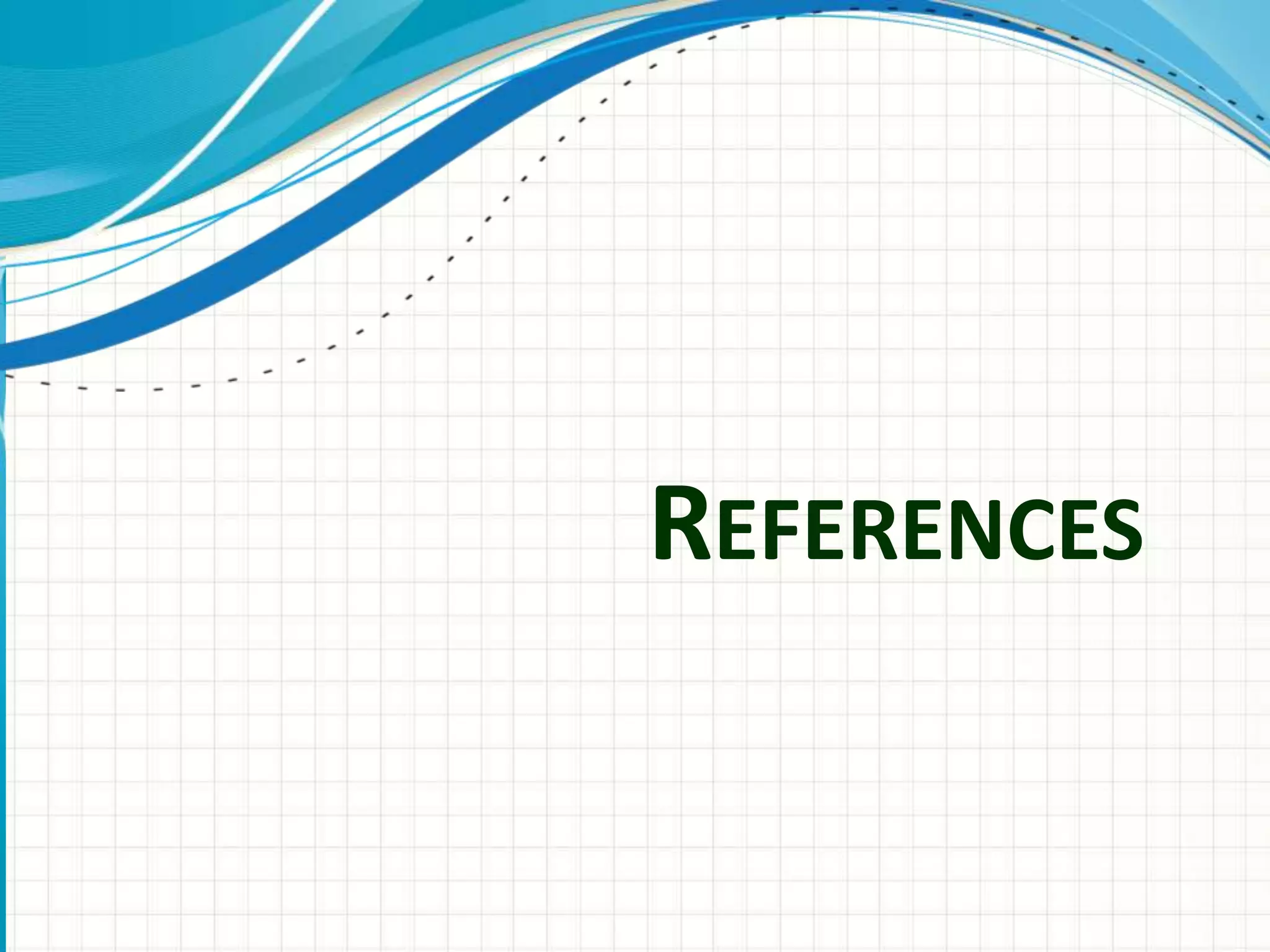 REFERENCES
 