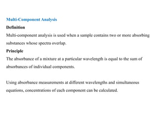 Multi Component Analysis UV-Visible Spectroscopy: Principles, Instrumentation and Applications ...