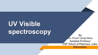 UV visible spectroscopy as per PCI
