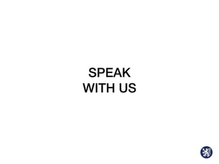 SPEAK
WITH US
 