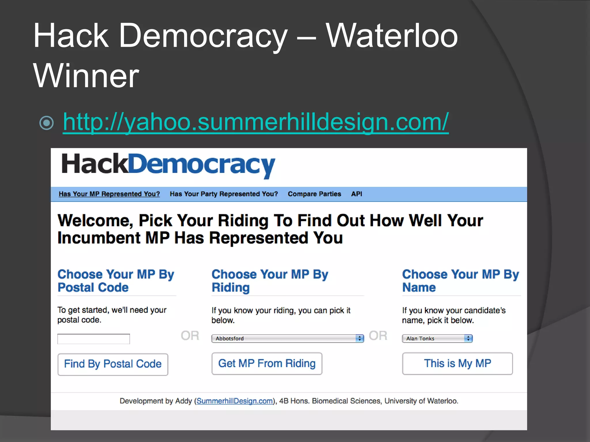 Hack Democracy – Waterloo Winnerhttp://yahoo.summerhilldesign.com/
