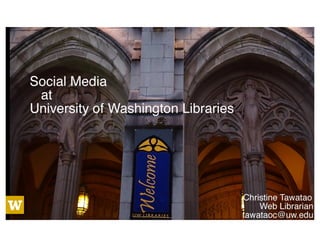 UW Libraries Social Media