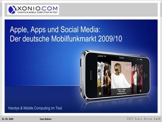 Apple, Apps und Social Media:  Der deutsche Mobilfunkmarkt 2009/10 