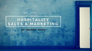 Hospitality Sales, Marketing & Revenue Management