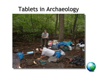 Tablets in Archaeology 
