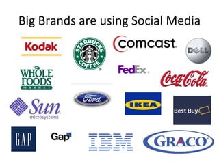 Big Brands are using Social Media 