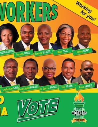 The Manifesto of
THE UNITED WORKERS PARTY 2016 ...Building a new Saint Lucia. 37
Building a new Saint Lucia
 