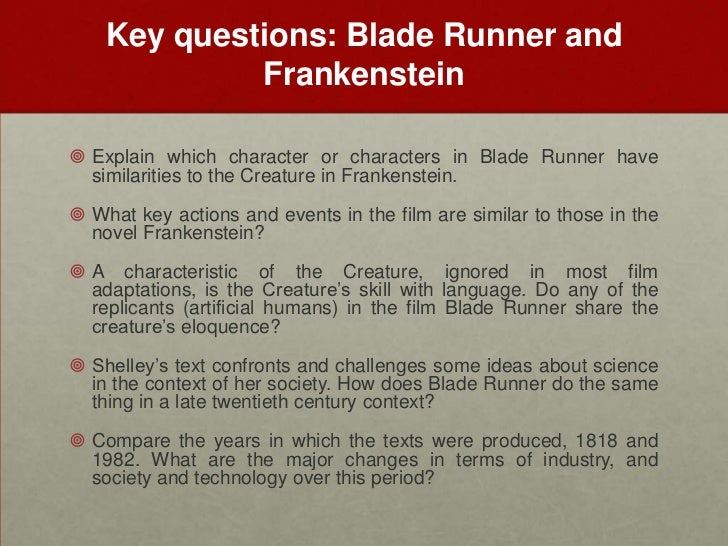 Texts in time frankenstein blade runner essay