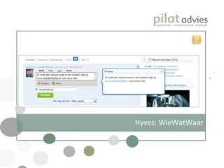 Hyves: WieWatWaar 