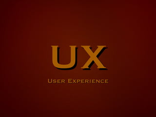 UX User Experience 