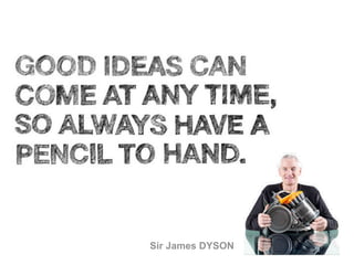 Sir James DYSON   28
 