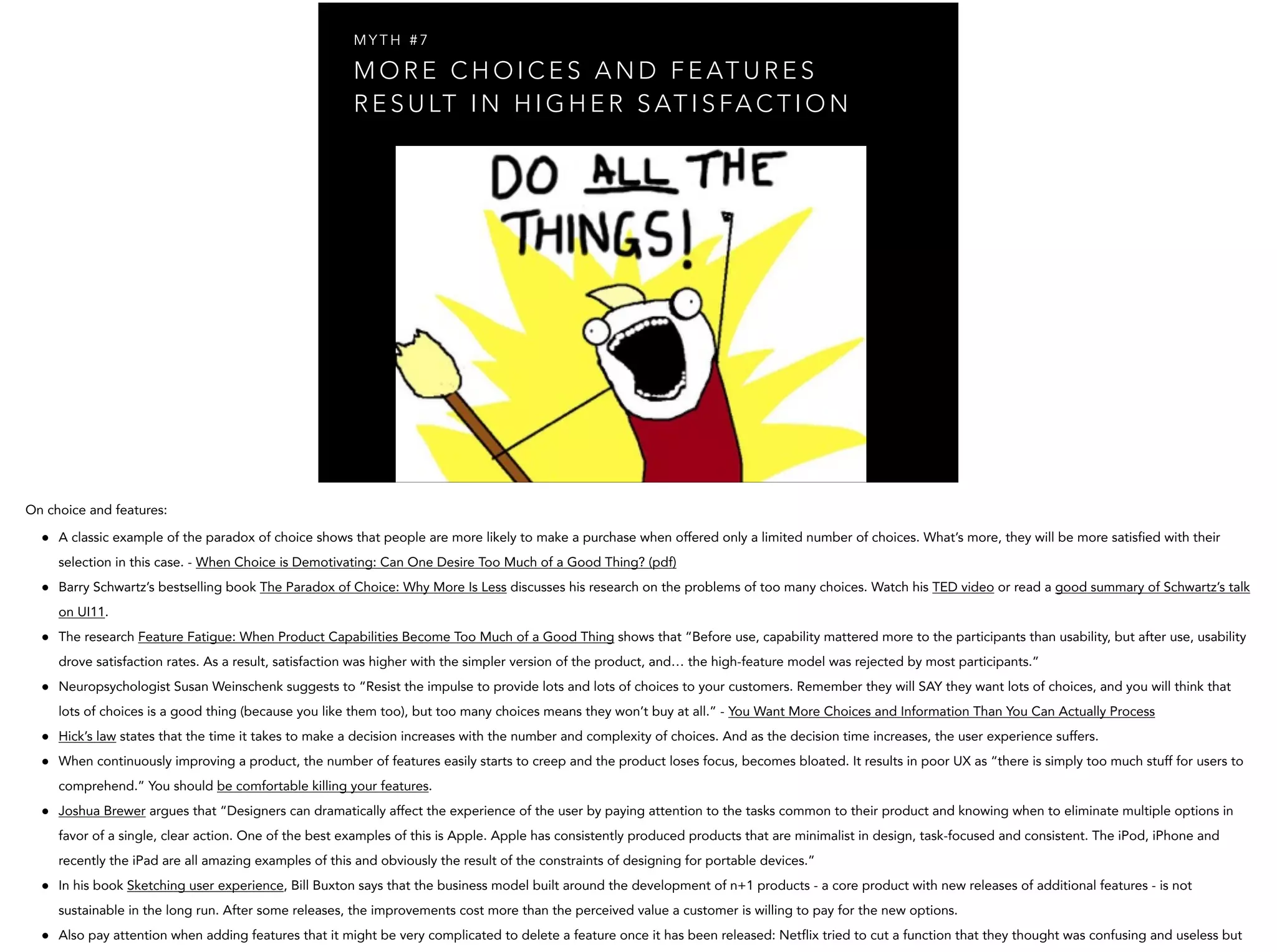 M O R E C H O I C E S A N D F E AT U R E S
R E S U LT I N H I G H E R S AT I S FA C T I O N
M Y T H # 7
 