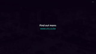 Find out more:
www.utu.co.ke
 