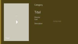 moving image
Titel
Category
Director
Cast
Description
Titel
▾Stil
 