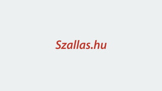 Szallas.hu mobil oldal - UX Meetup