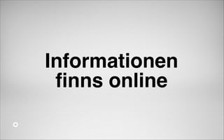 Informationen!
ﬁnns online

 
