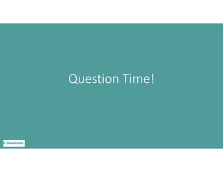 Question Time!
67
 