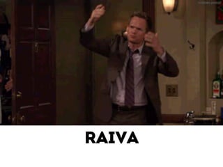 Raiva 
 