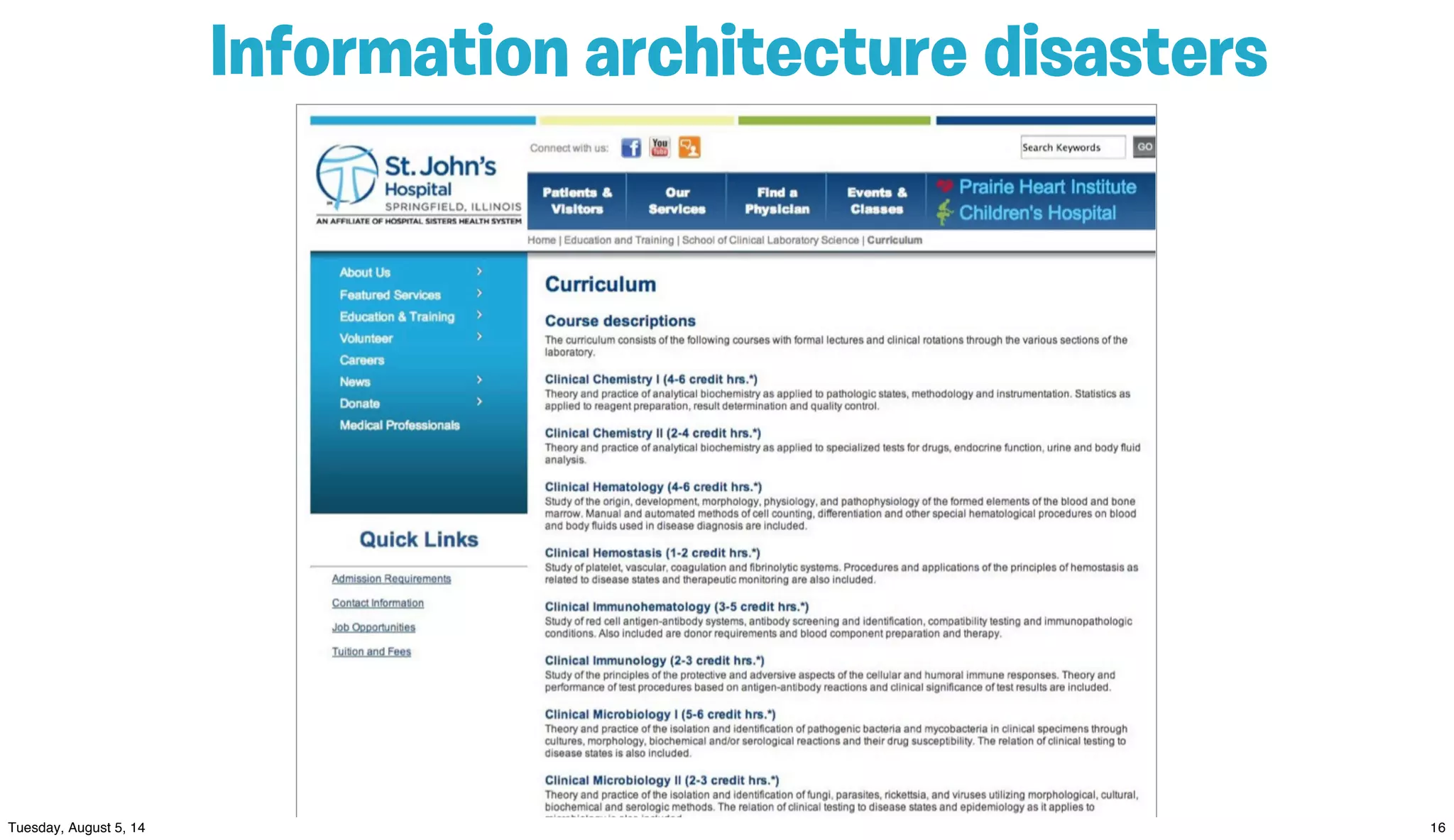 Information architecture disasters
 
