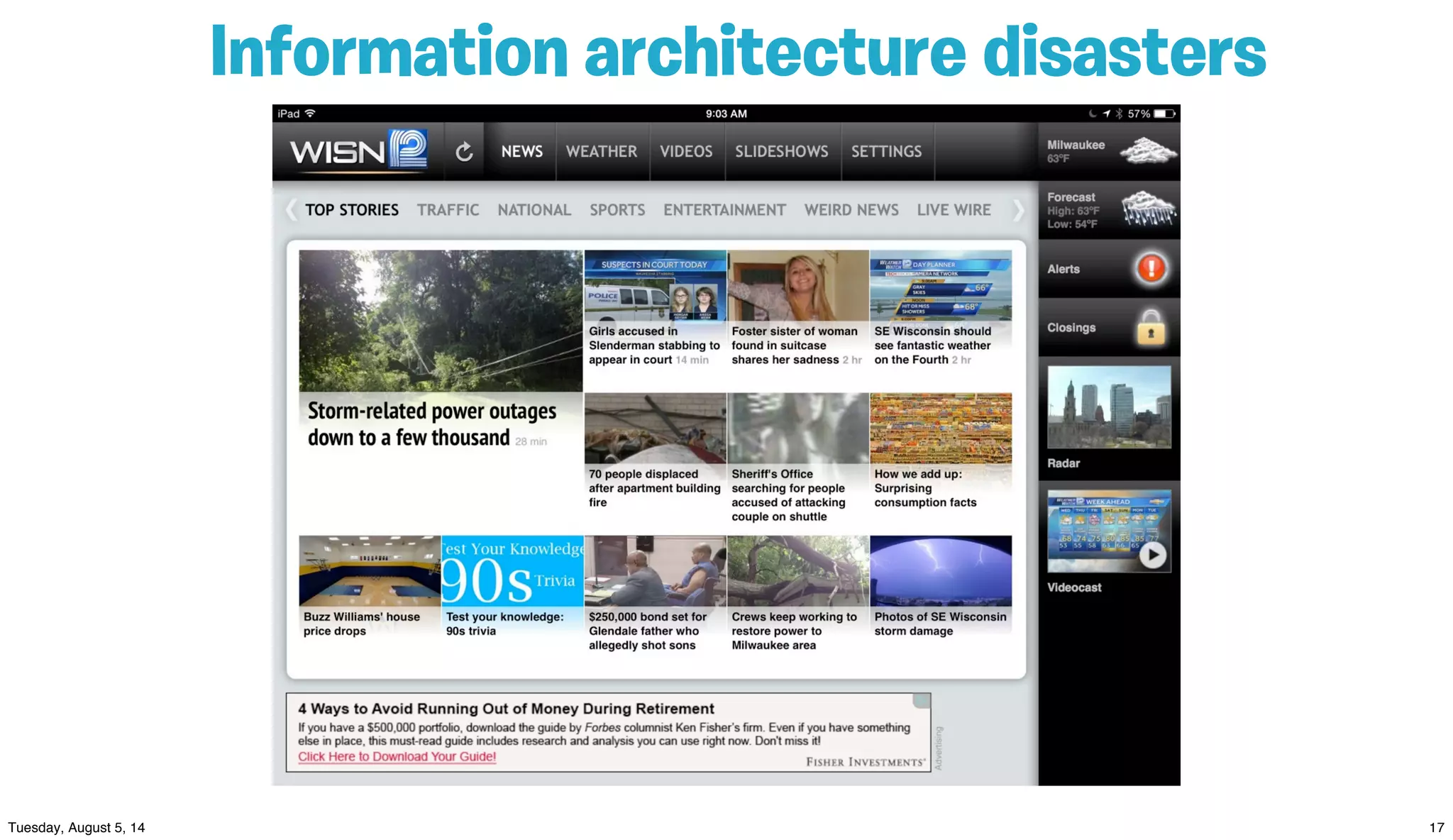 Information architecture disasters
 