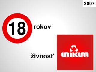 2007



rokov



živnosť
 