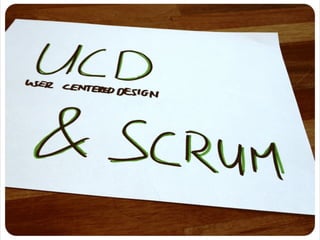 UX & Agile vs UCD & SCRUM