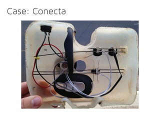 Case: Conecta
 