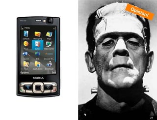 27Smartphone… added Opinion!27