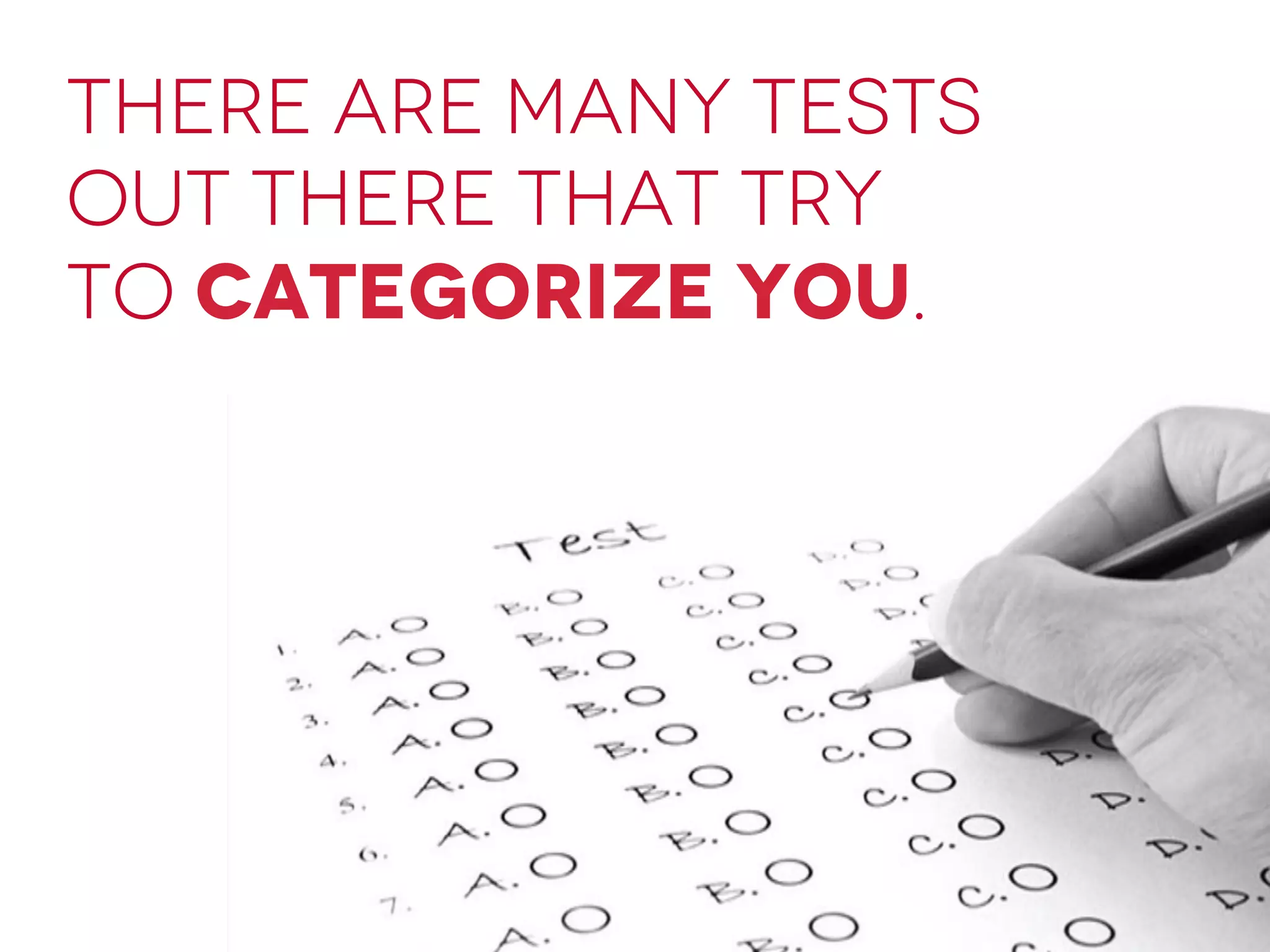 5.#oneteamonedream 	
  @Amarakana	
  
There are many tests
out there that try
to categorize you.
 