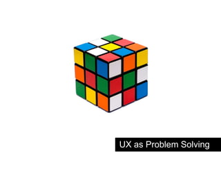 NPR slide UX as Problem Solving 