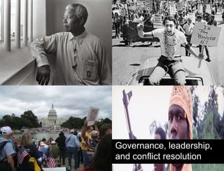Governance, leadership, and conflict resolution 