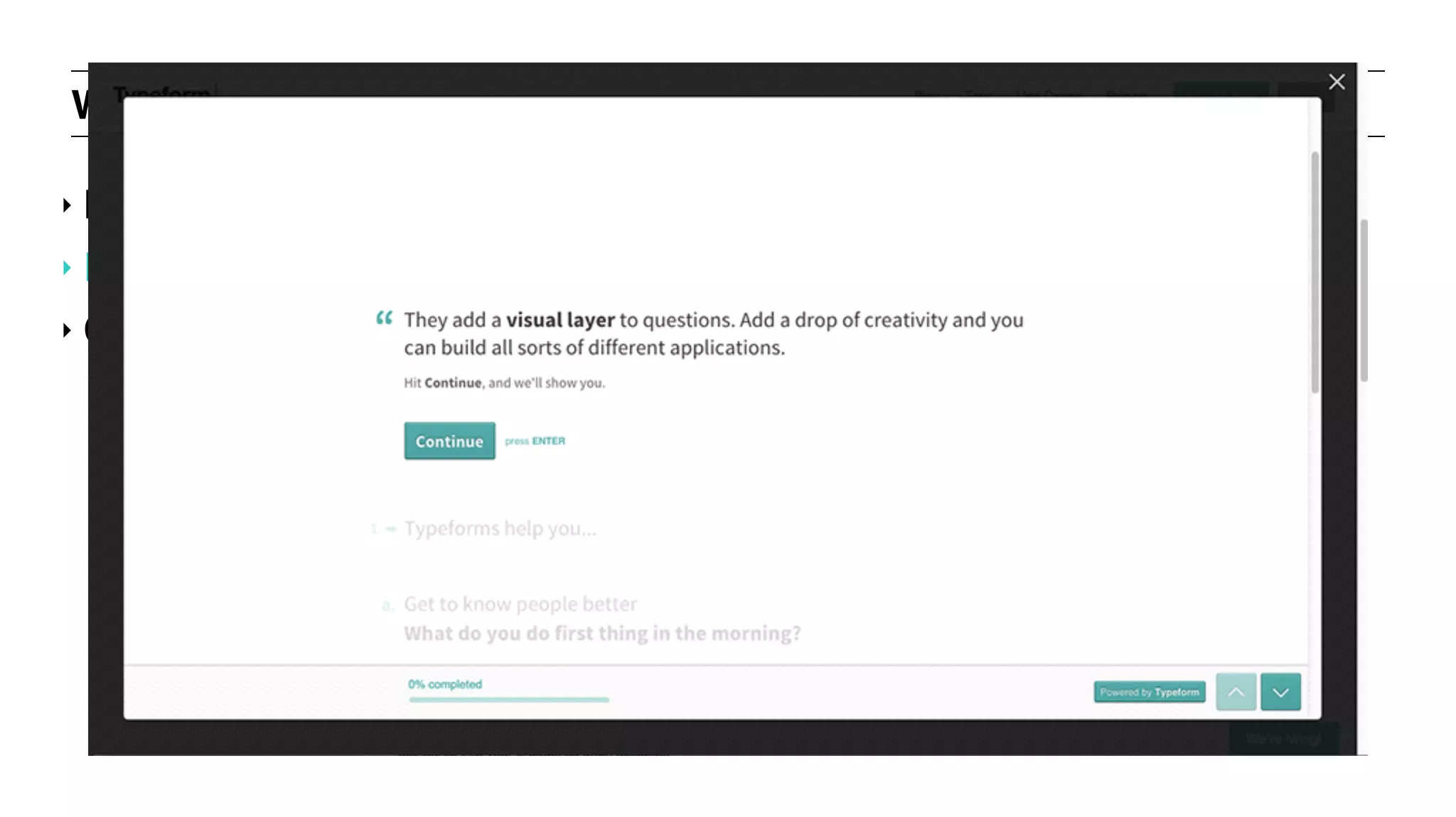 WEB FORMS: SURVEY FORM
‣ Market research, user research
‣ Purpose: allows you to survey customers to get feedback
‣ Can be used with prospective or current customers
 