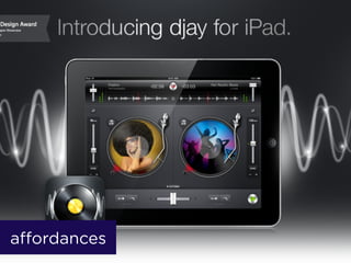 affordances
 