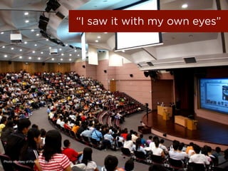 I saw it with my own eyes




Photo courtesy of Flickr / teddy_rised
 