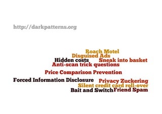 Dark Patterns: User Interfaces Designed to Trick People (Presented at UX Brighton 2010)