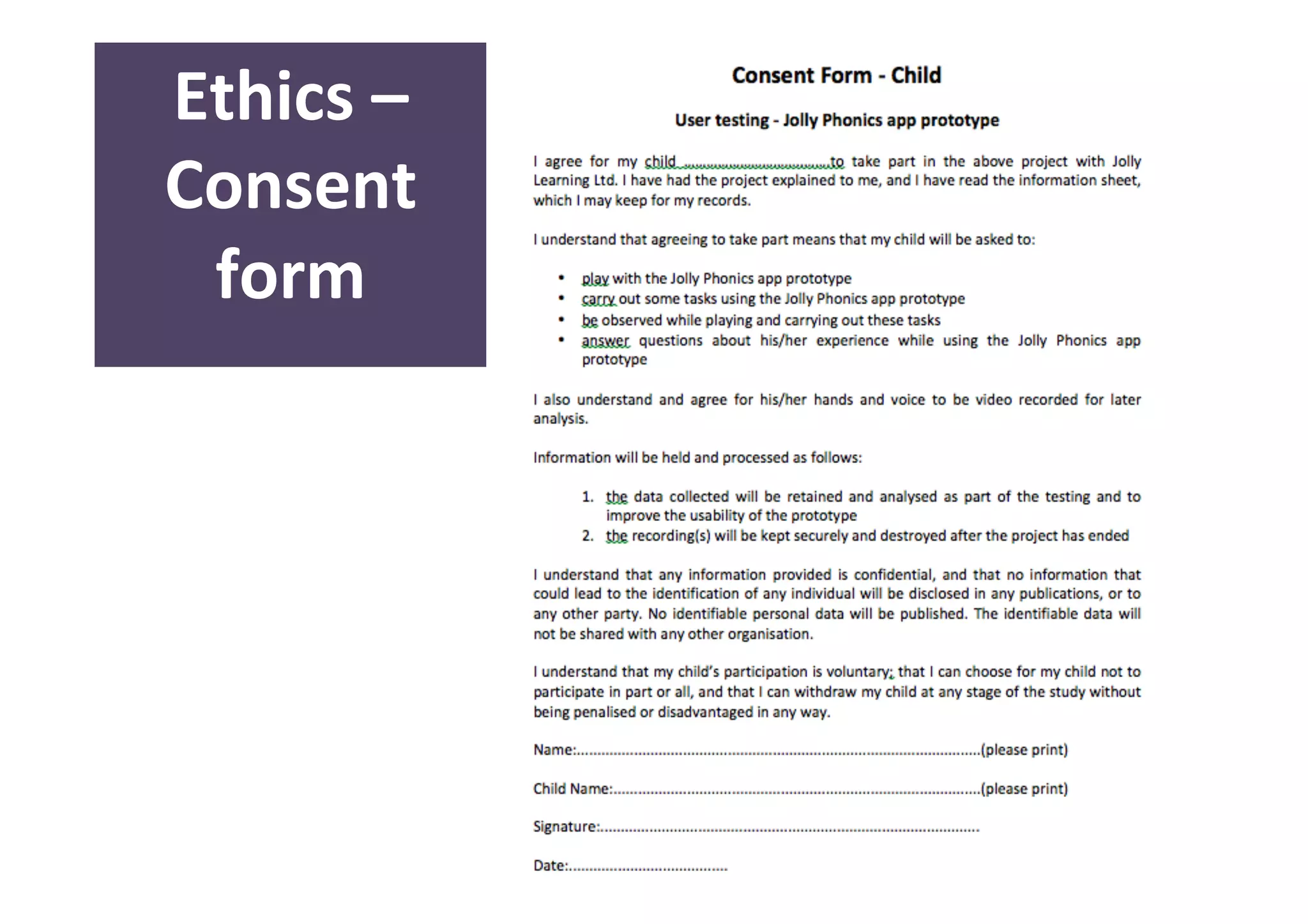 20 
Ethics 
– 
Consent 
form 
 