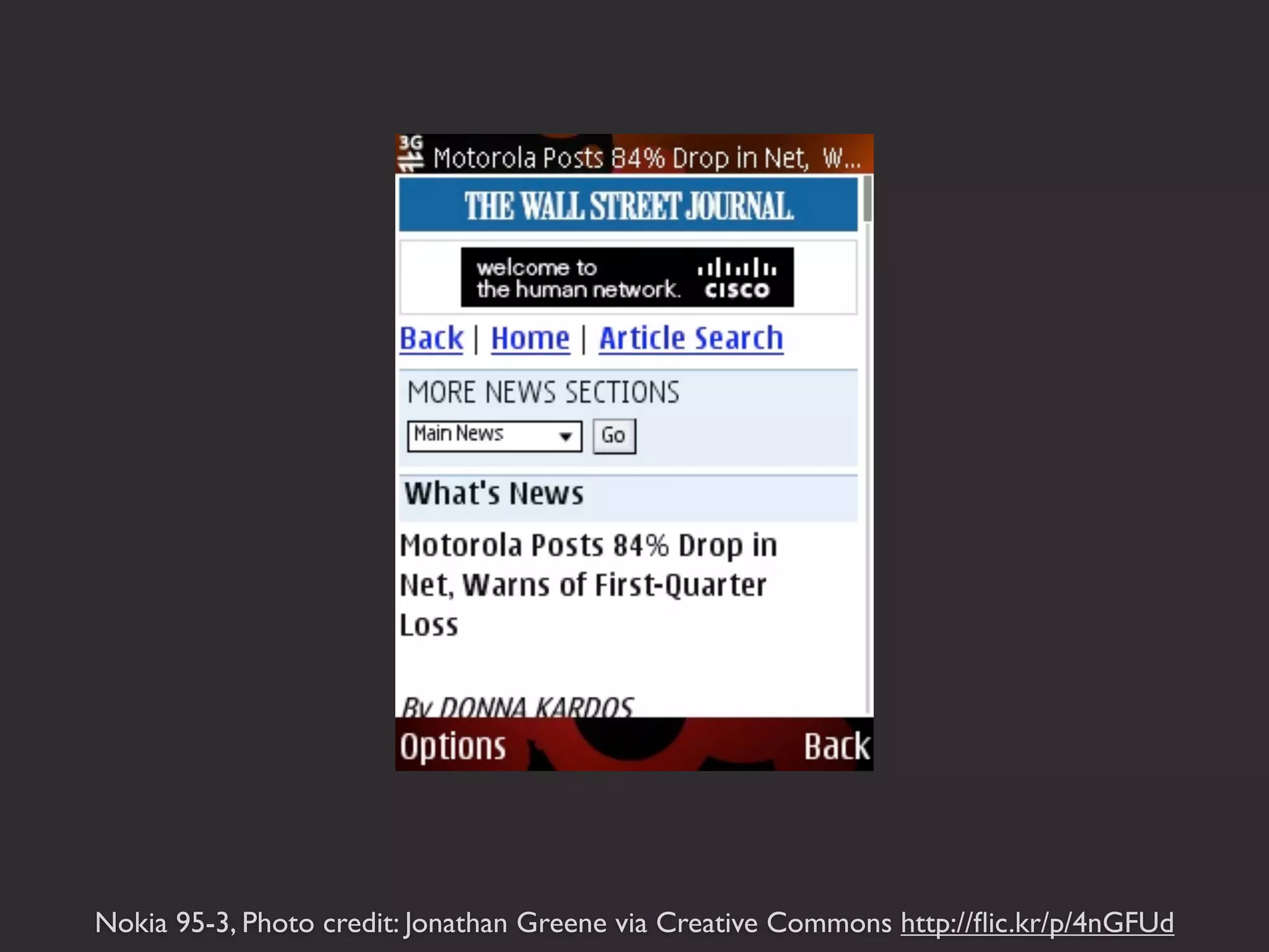 Nokia 95-3, Photo credit: Jonathan Greene via Creative Commons http://ﬂic.kr/p/4nGFUd
 
