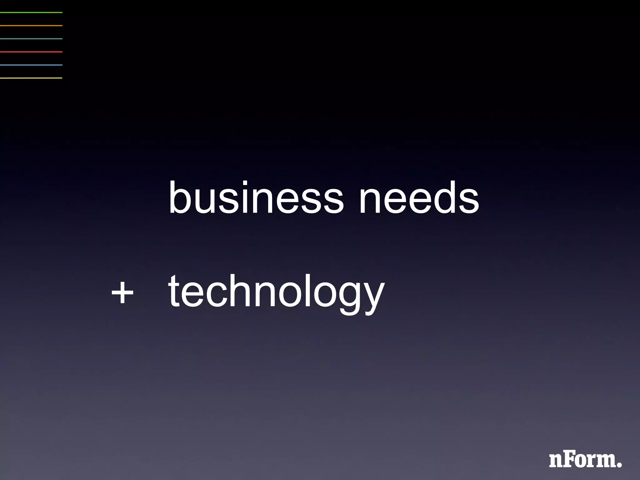 business needs technology + 