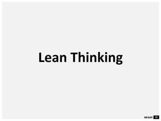 20
Lean Thinking
 