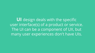 User Experience Design - Week 1