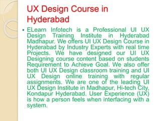 UX Designer Training in Hyderabad | PPTX | Computer Software and ...