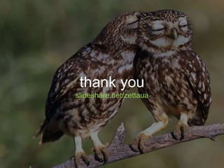 thank you
slideshare.net/zettaua
 