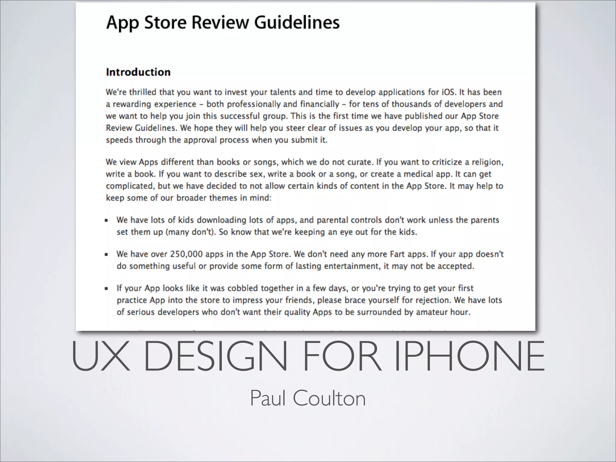 UX DESIGN FOR IPHONE
Paul Coulton
 