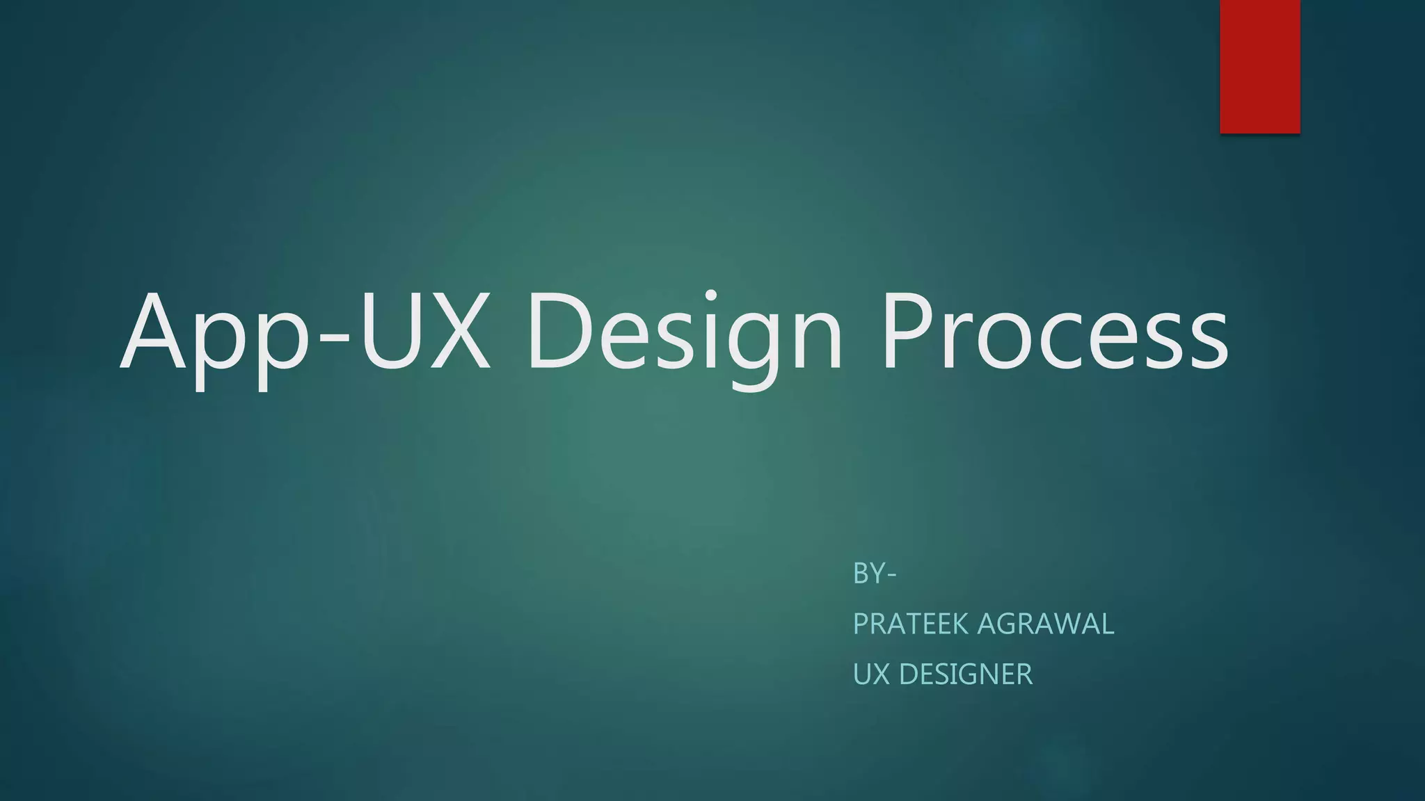 Ux design process | PPTX