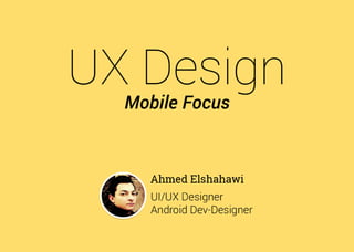 UI/UX Design (Mobile Focus) V2