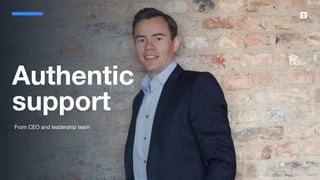 SumUp – A better way to get paid.
From CEO and leadership team
Authentic
support
 