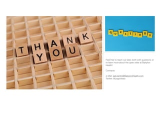 Feel free to reach out later, both with questions or
to learn more about the open roles at Babylon
Health!

Contacts: 
 
e-Mail: pat.bertini@BabylonHealth.com 

Twitter: @Legoviews
 