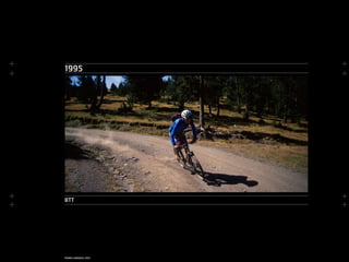 +
+
+
+
+
+
+
+
PEDRO CARDOSO, 2015
1995
BTT
 