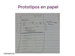 Prototipos en papel
 